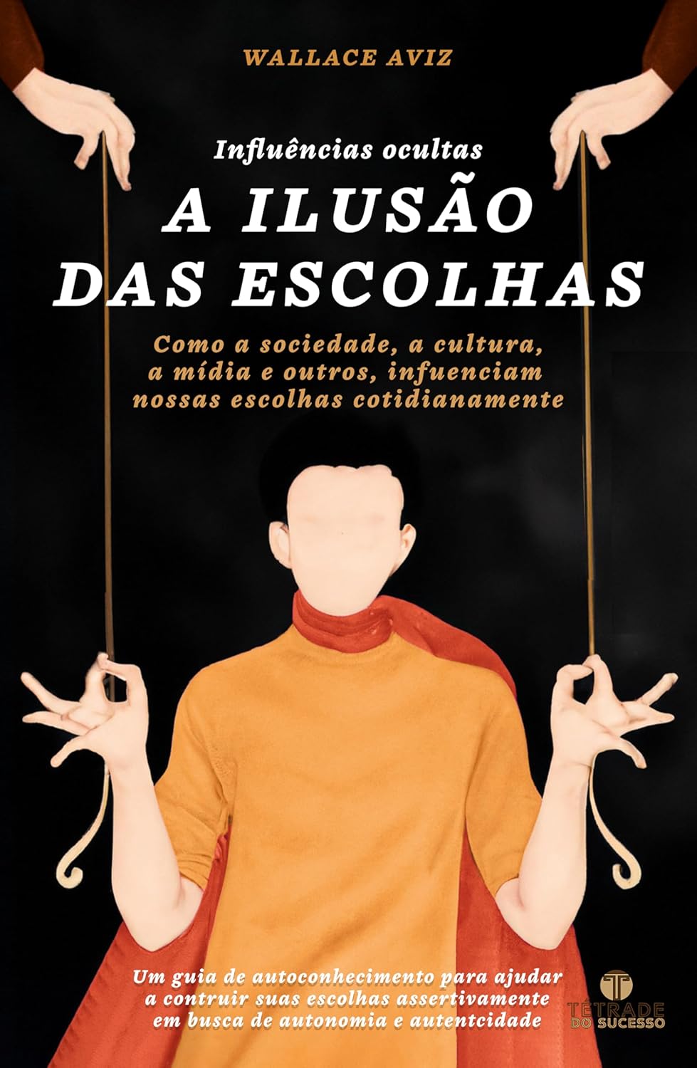Livro A Ilusão das Escolhas